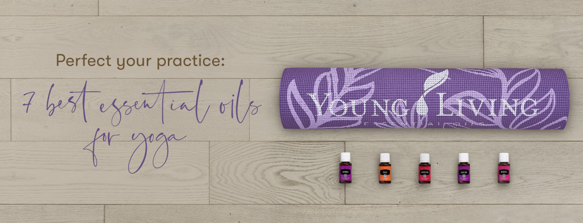 Perfect your practice: 7 best essential oils for yoga