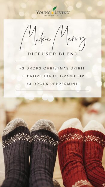 3 drops Christmas Spirit 3 drops Idaho Grand Fir 3 drops Peppermint