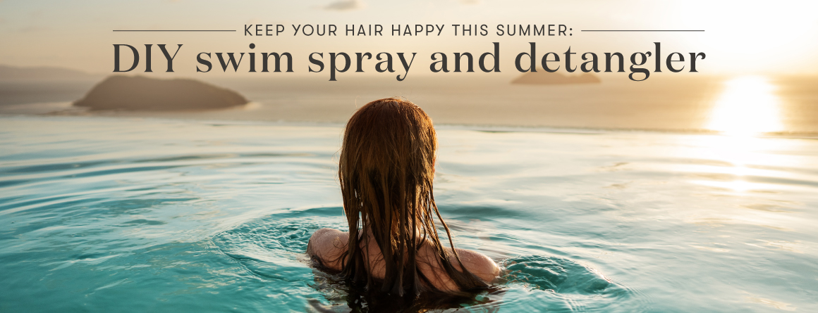 Keep your hair happy this summer: DIY swim spray and detangler--Young Living Essential Oils Blog