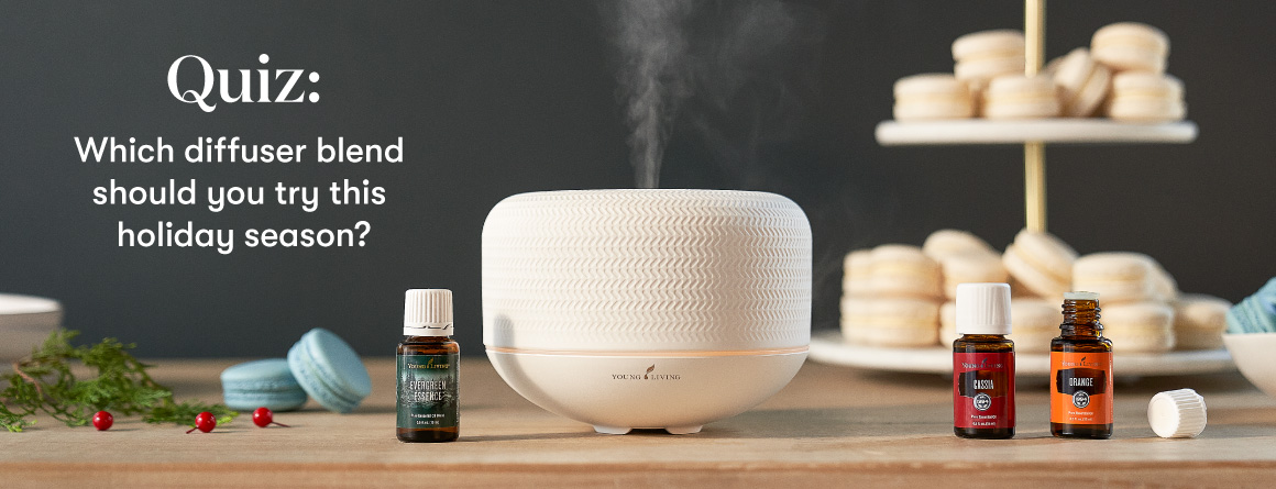 Quiz: Which diffuser blend should you try this holiday season? - Young Living Lavender Life blog