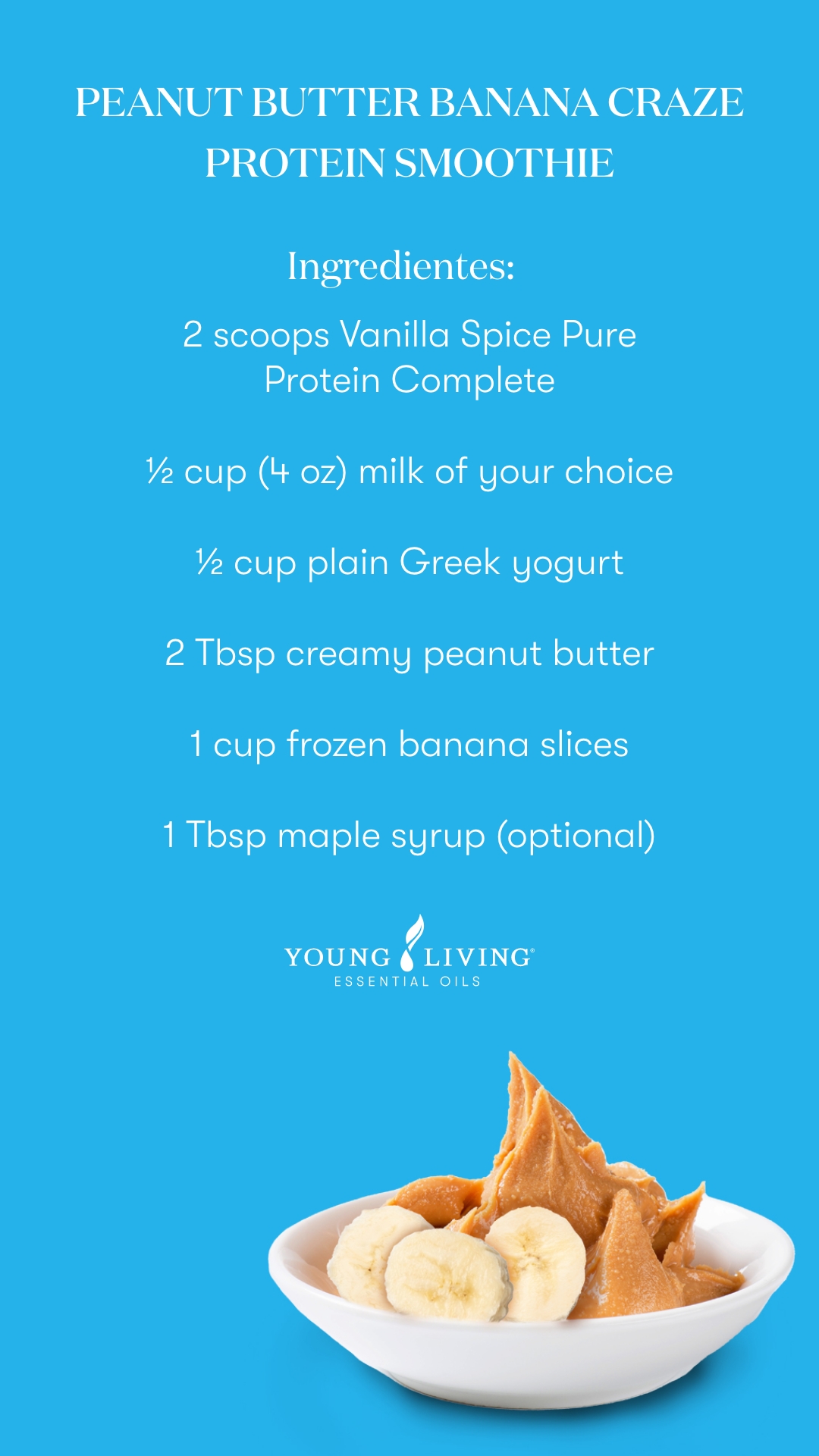 Peanut Butter Banana Craze protein smoothie - Young Living Lavender Life Blog