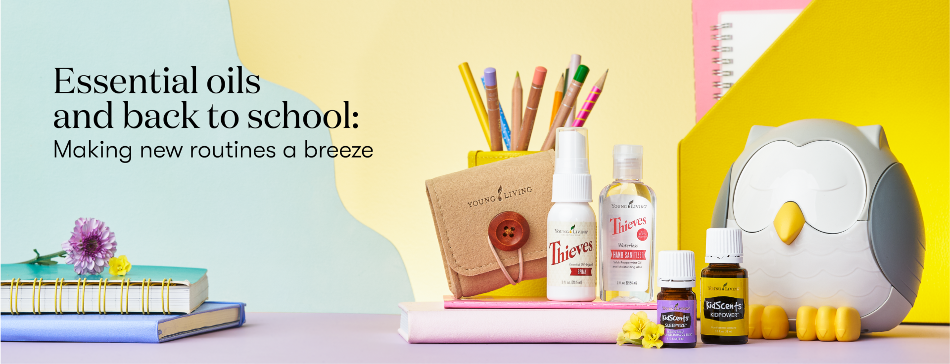 Essential oils and back to school: Making new routines a breeze - Young Living Lavender Life Blog